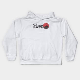 Vacation - Vacay Mode Kids Hoodie